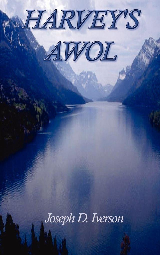 Harvey's Awol