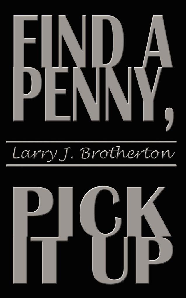 Find a Penny Pick It Up