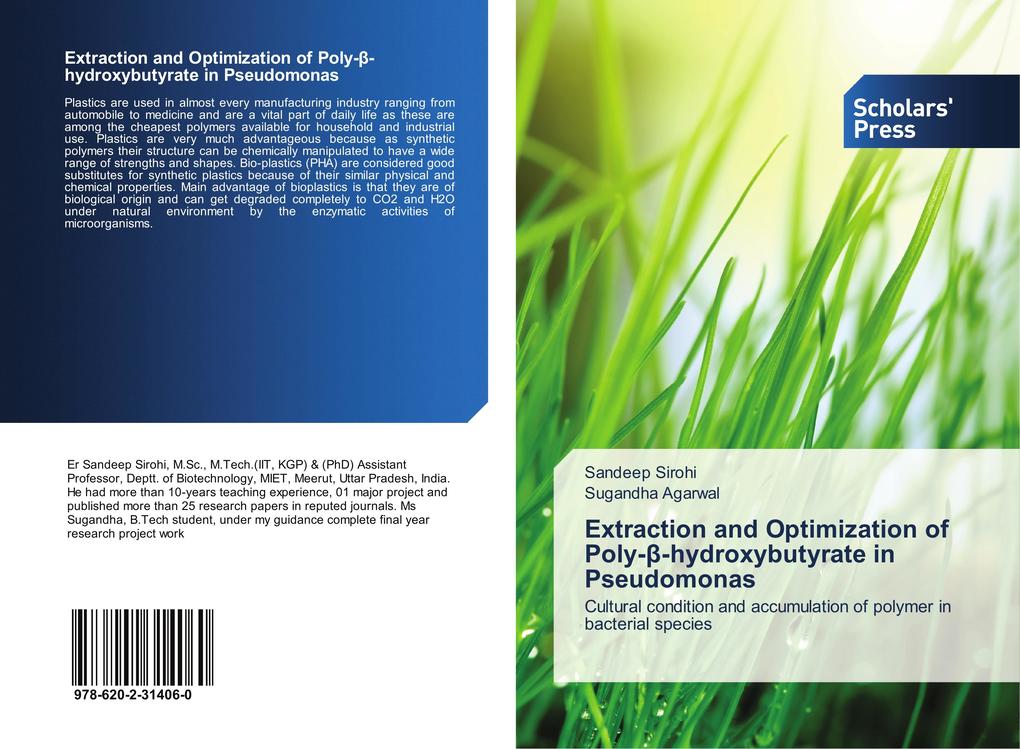 Extraction and Optimization of Poly--hydroxybutyrate in Pseudomonas