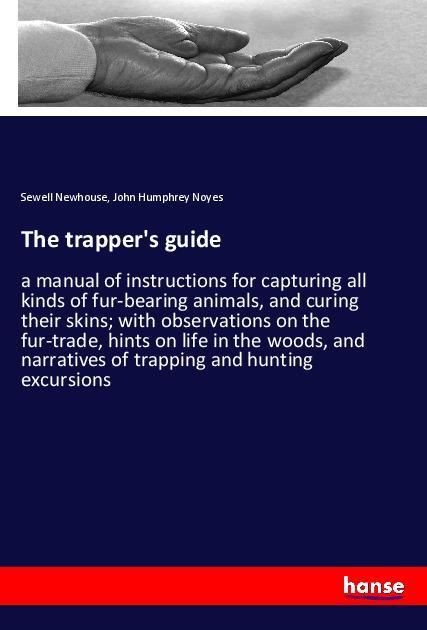 The trapper‘s guide