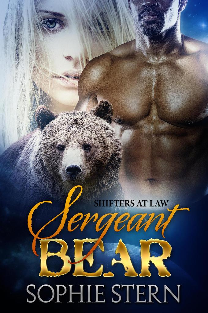Sergeant Bear (Shifters at Law #4)
