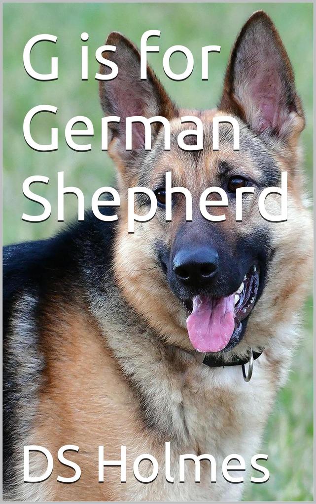 G is for German Shepherd (The Dog Finders #2)
