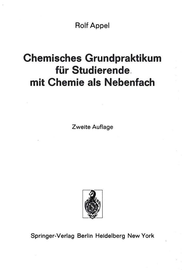 Chemisches Grundpraktikum für Studierende mit Chemie als Nebenfach - Rolf Appel