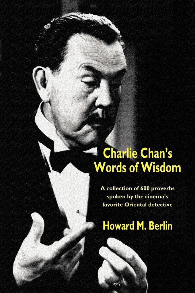 Charlie Chan‘s Words of Wisdom