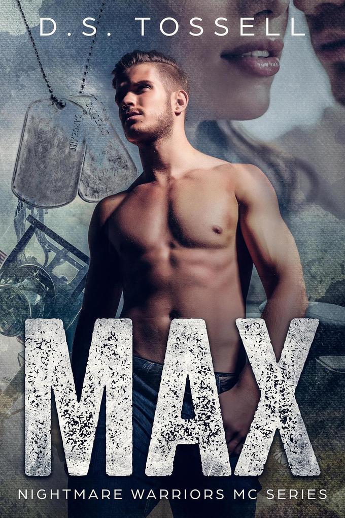 Max (NIGHTMARE WARRIOR MC #1)