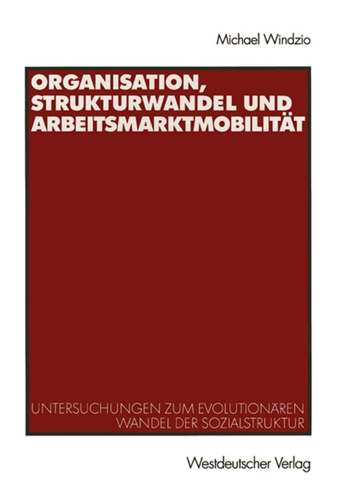Organisation Strukturwandel und Arbeitsmarktmobilität