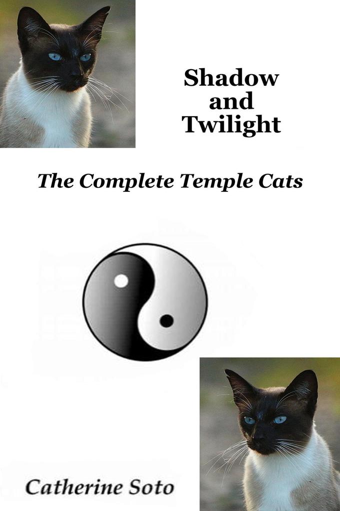 Shadow and Twilight (Temple Cats)