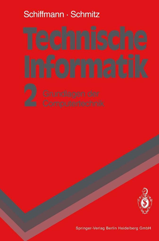 Technische Informatik 2 - Wolfram Schiffmann/ Robert Schmitz
