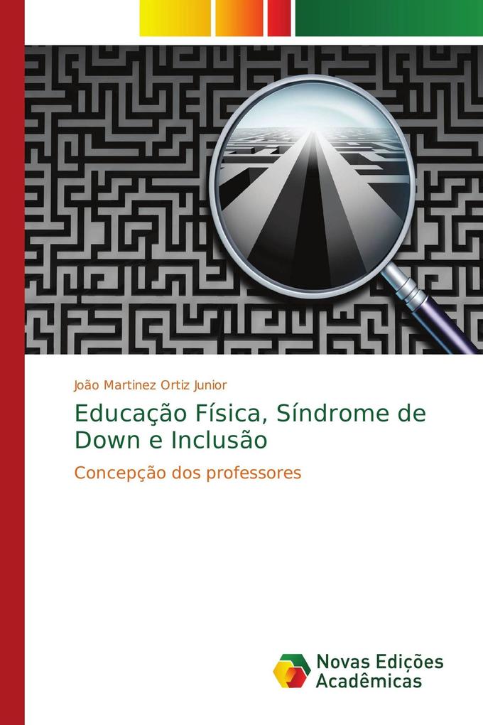 Educação Física Síndrome de Down e Inclusão