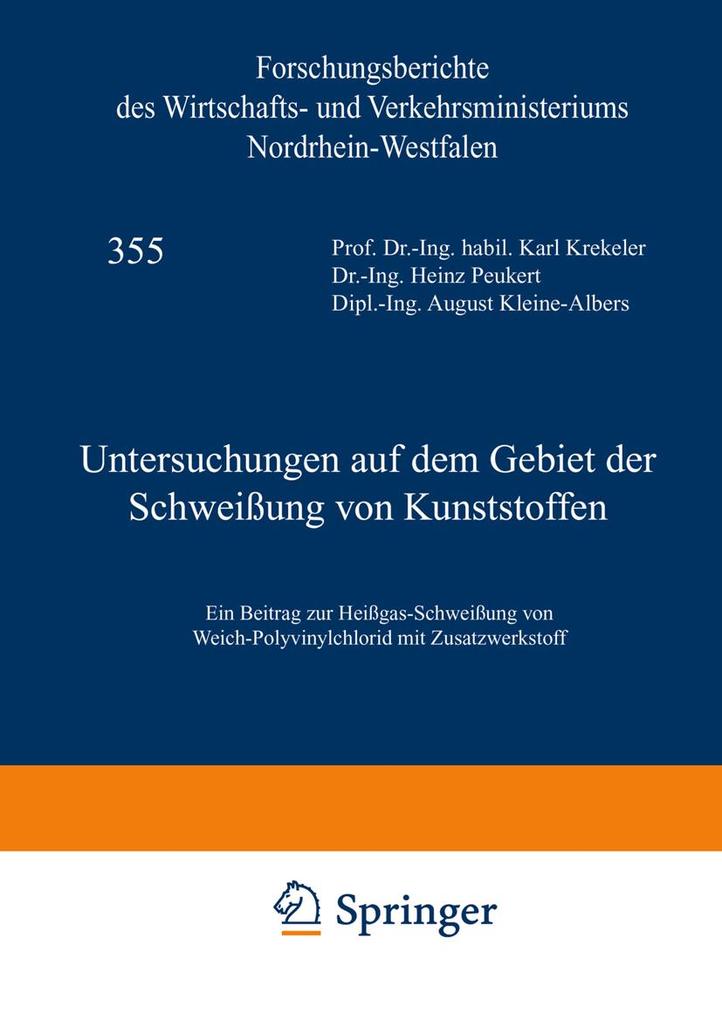 Untersuchungen auf dem Gebiet der Schweißung von Kunststoffen