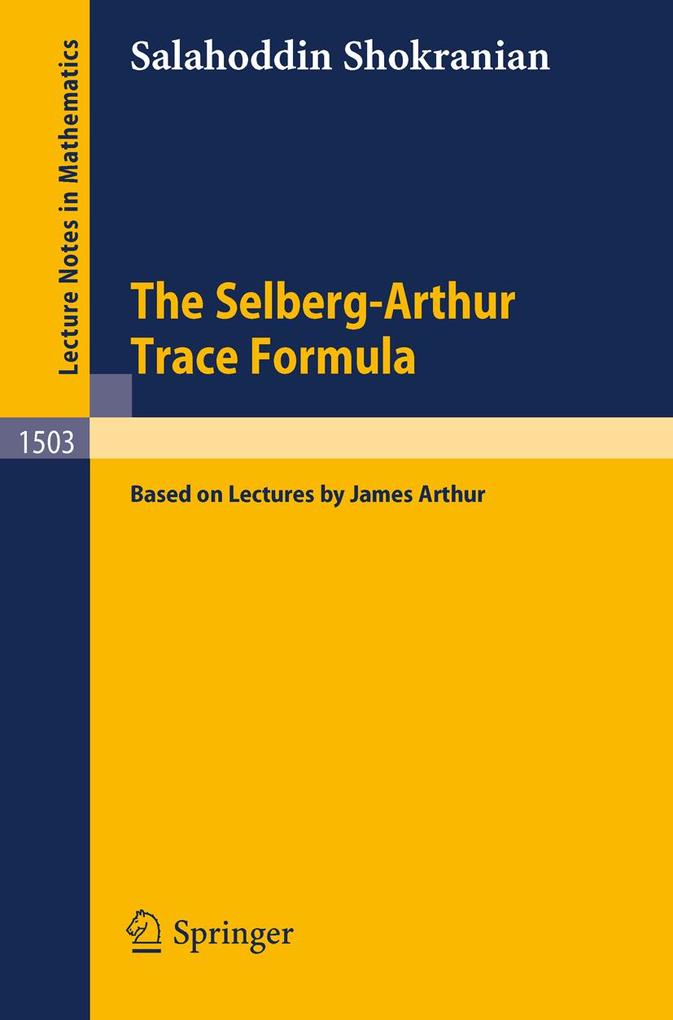 The Selberg-Arthur Trace Formula