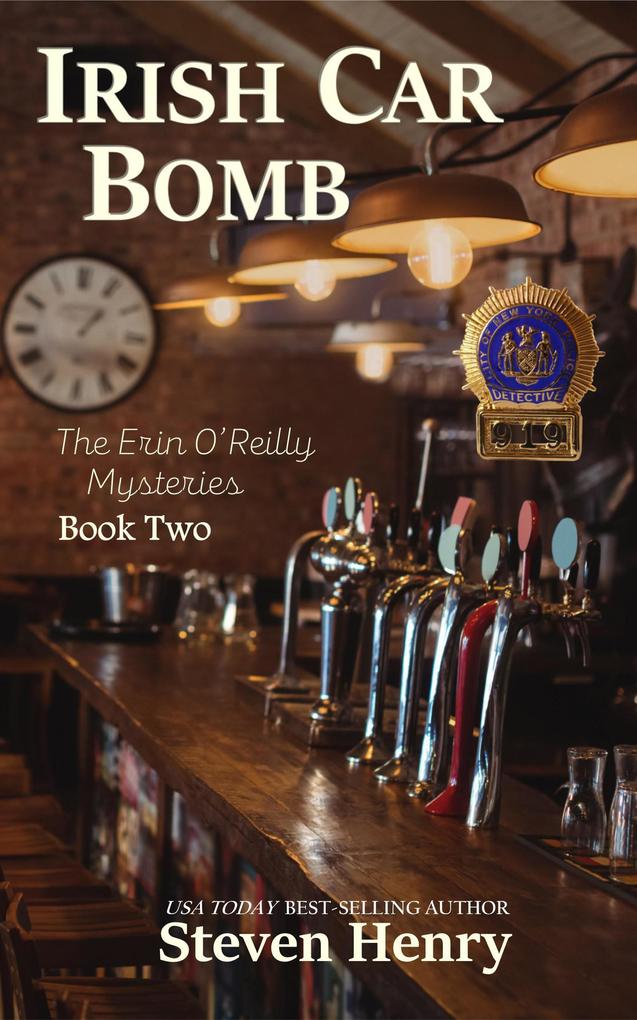 Irish Car Bomb (The Erin O‘Reilly Mysteries #2)