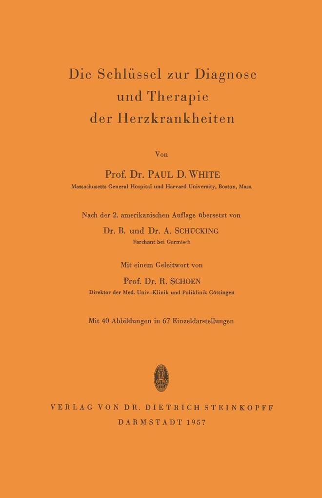 Die Schlüssel zur Diagnose und Therapie der Herzkrankheiten