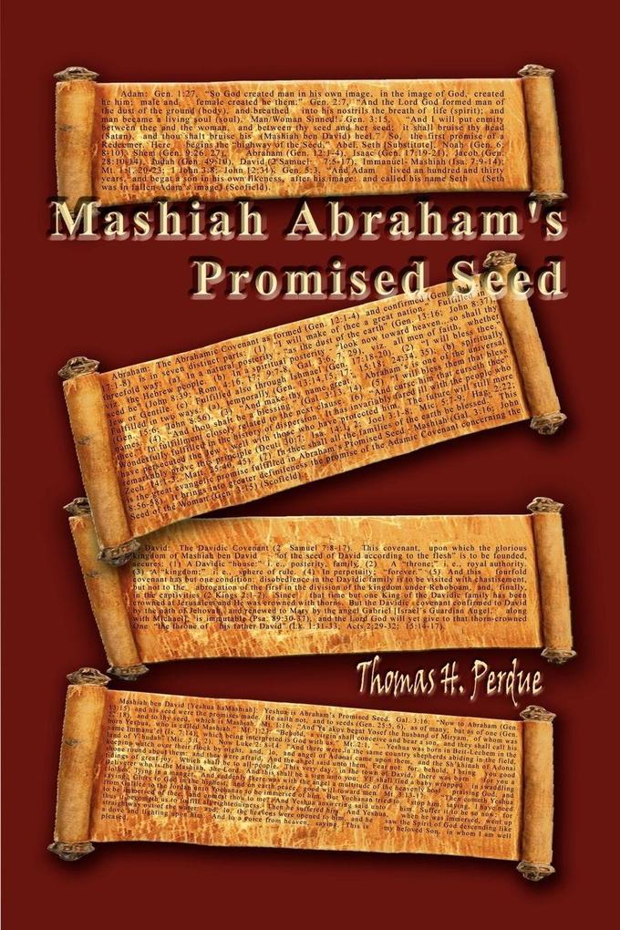 Mashiah Abraham's Promised Seed