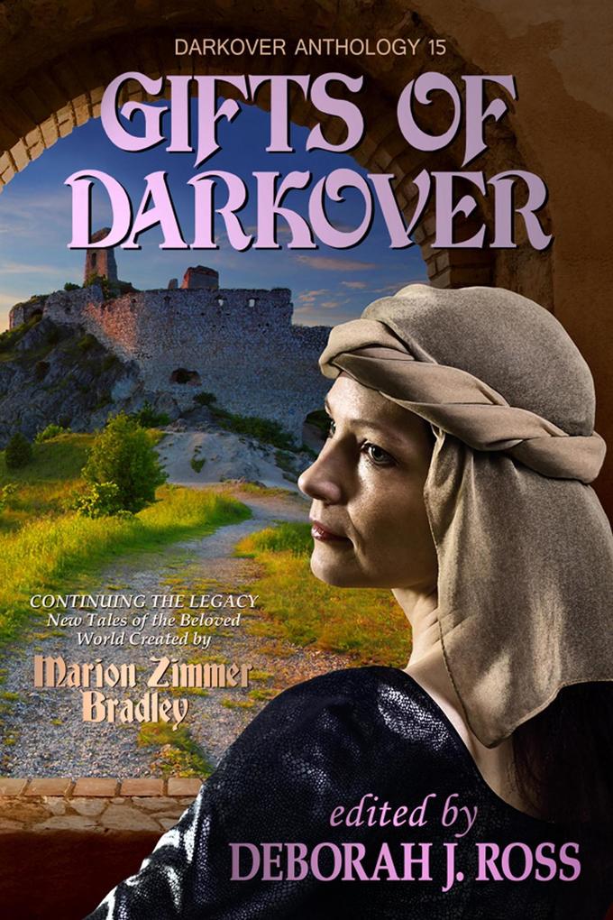 Gifts of Darkover (Darkover Anthology #15)