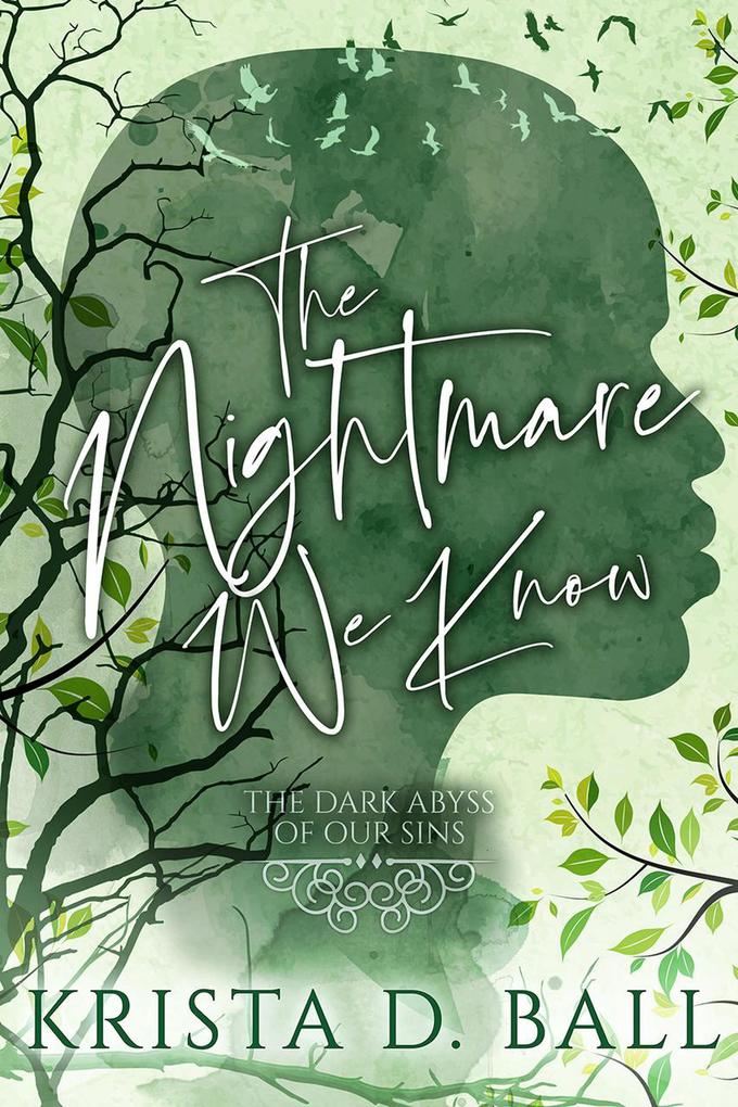 The Nightmare We Know (The Dark Abyss of Our Sins #2)