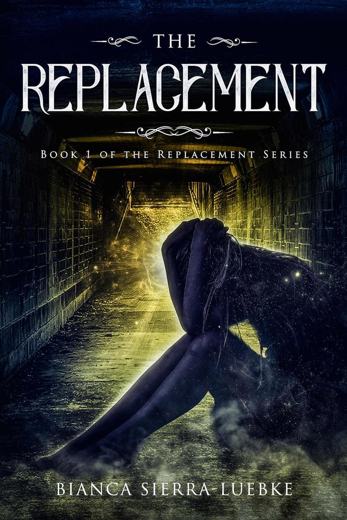 The Replacement (The Replacement Series #1)