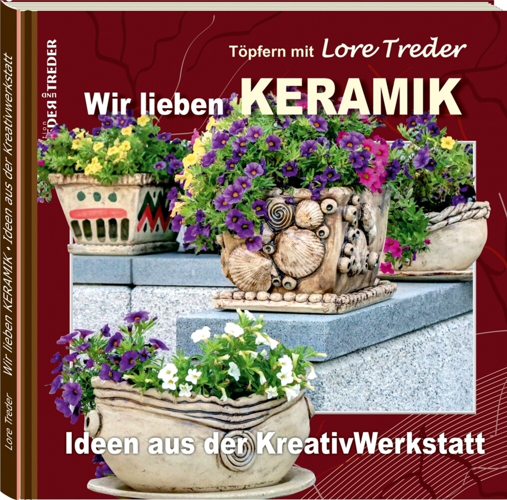 Image of Töpfern mit Lore Treder: Wir lieben KERAMIK