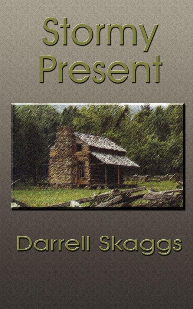 Stormy Present
