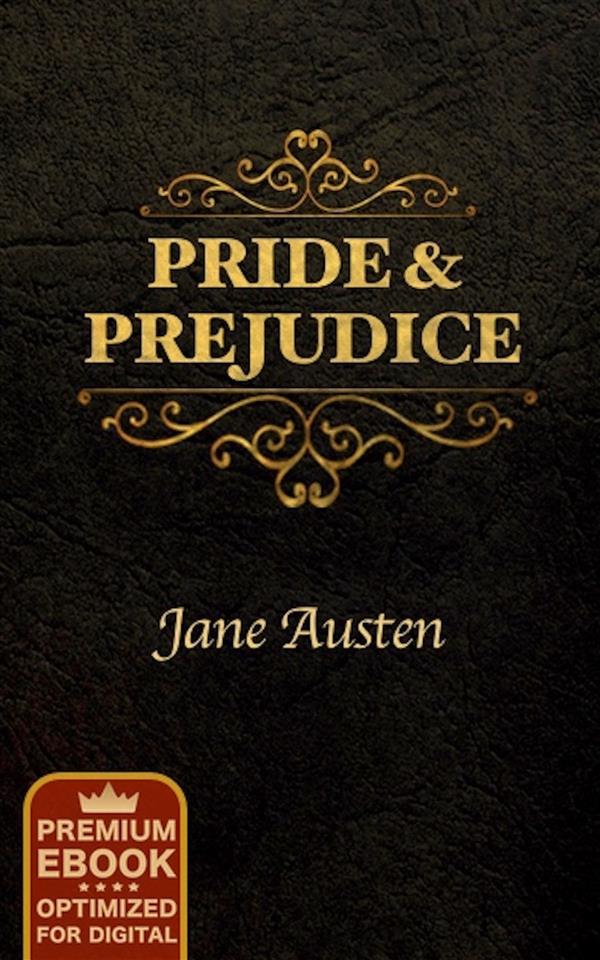 Pride and Prejudice (Premium Ebook)