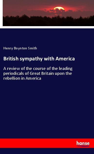 British sympathy with America