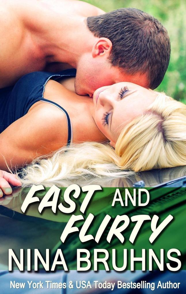 Fast and Flirty: a short-length adventurous romantic thriller novella (STORM Transporters #2)