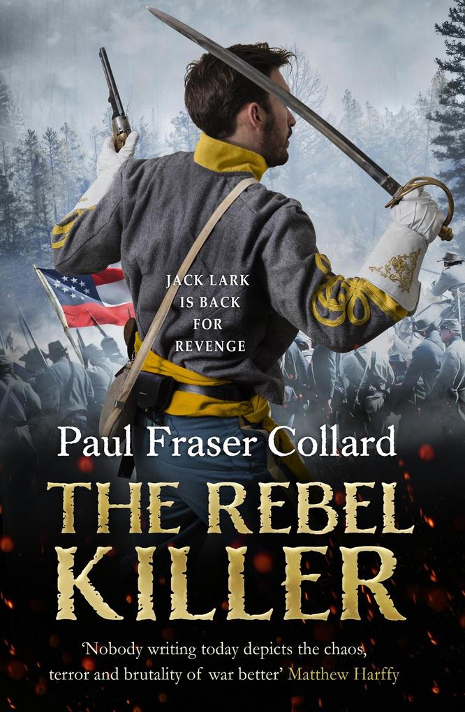 The Rebel Killer (Jack Lark Book 7)