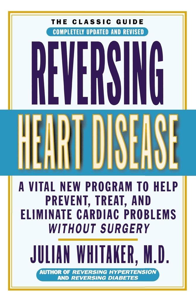 Reversing Heart Disease