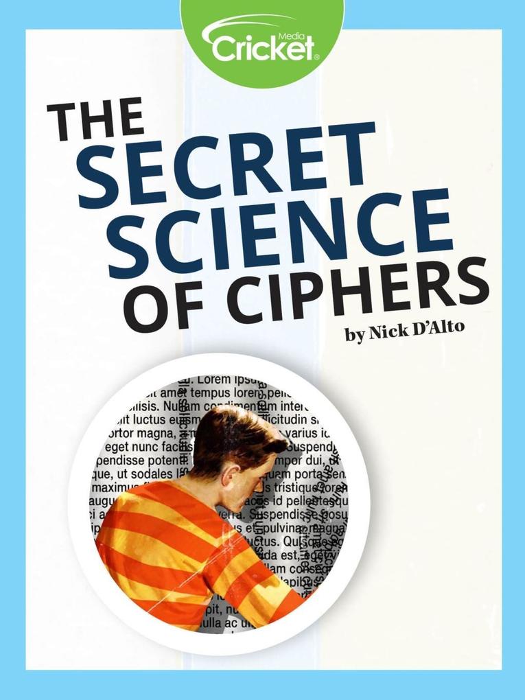 Secret Science of Ciphers