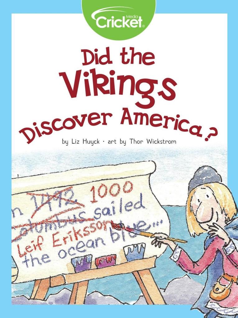 Did the Vikings Discover America?