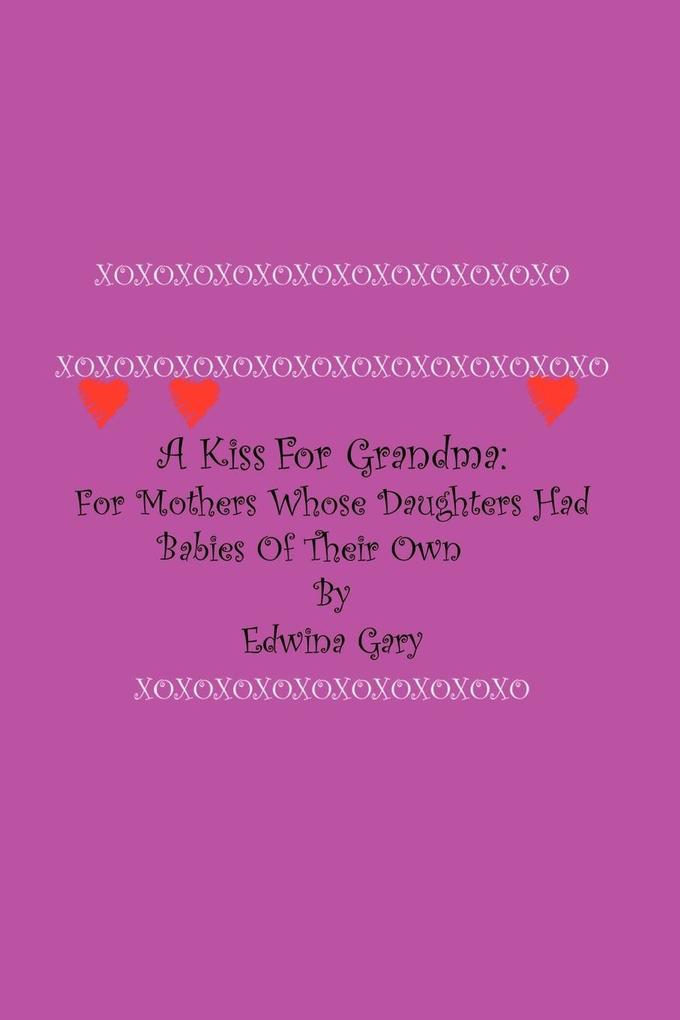 A Kiss for Grandma