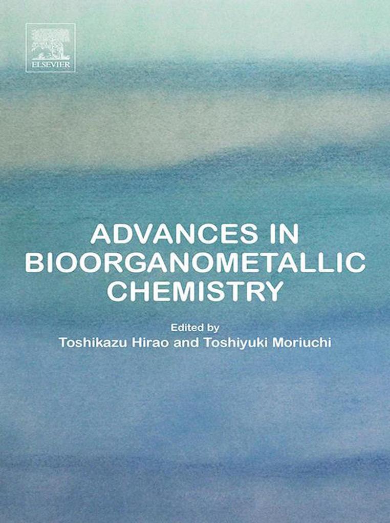 Advances in Bioorganometallic Chemistry