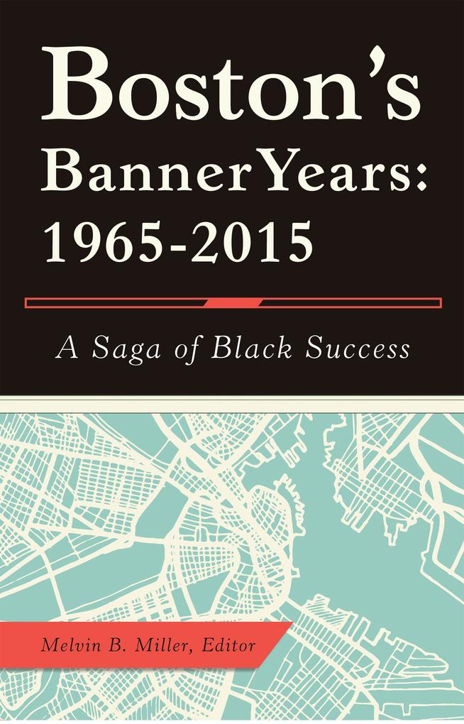 Boston‘S Banner Years: 1965-2015