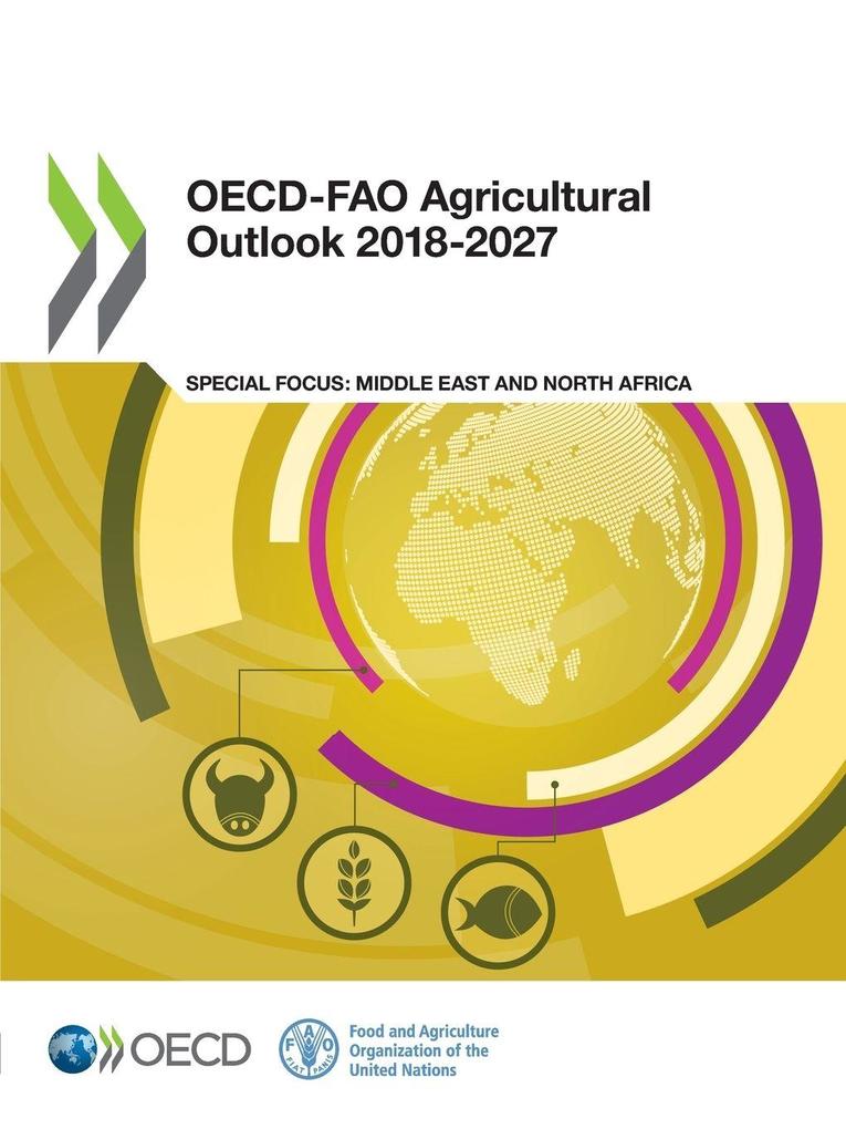 OECD-FAO Agricultural Outlook 2018-2027