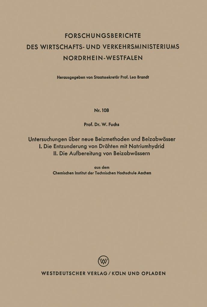 Untersuchungen über neue Beizmethoden und Beizabwässer I. Die Entzunderung von Drähten mit Natriumhydrid. II. Die Aufbereitung von Beizabwässern