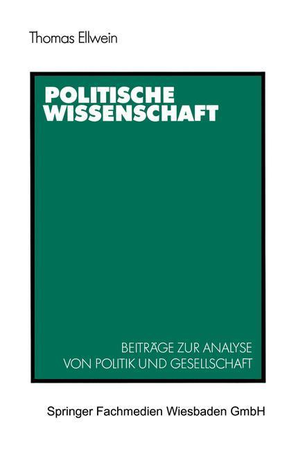 Politische Wissenschaft - Thomas Ellwein