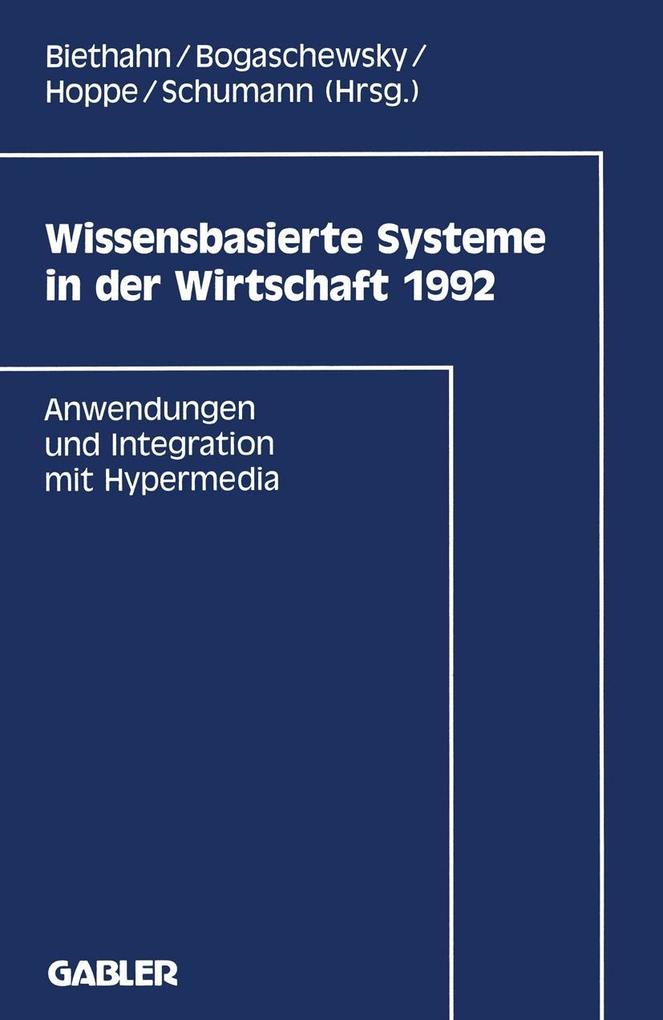 Wissensbasierte Systeme in der Wirtschaft 1992 - Jörg Biethahn