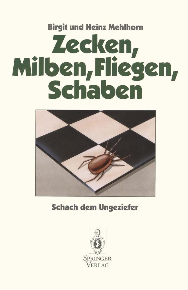 Zecken Milben Fliegen Schaben