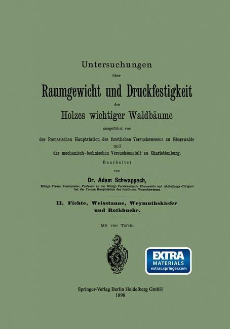 Untersuchungen über Raumgewicht und Druckfestigkeit des Holzes wichtiger Waldbäume