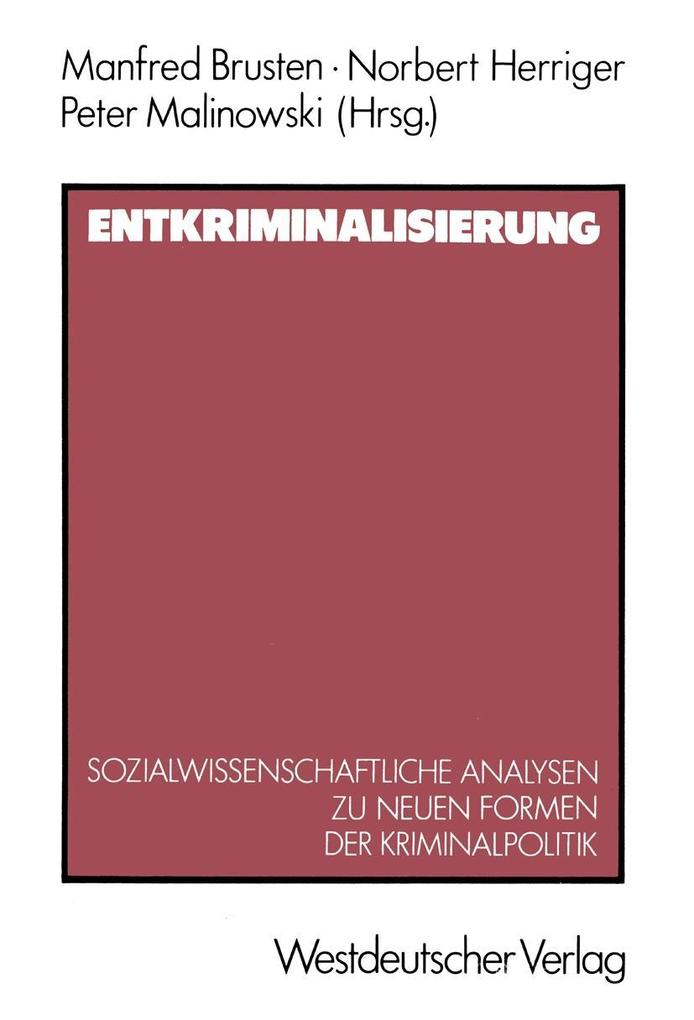 Entkriminalisierung - Norbert Herriger