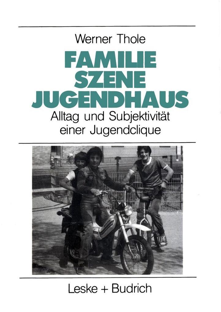Familie - Szene - Jugendhaus