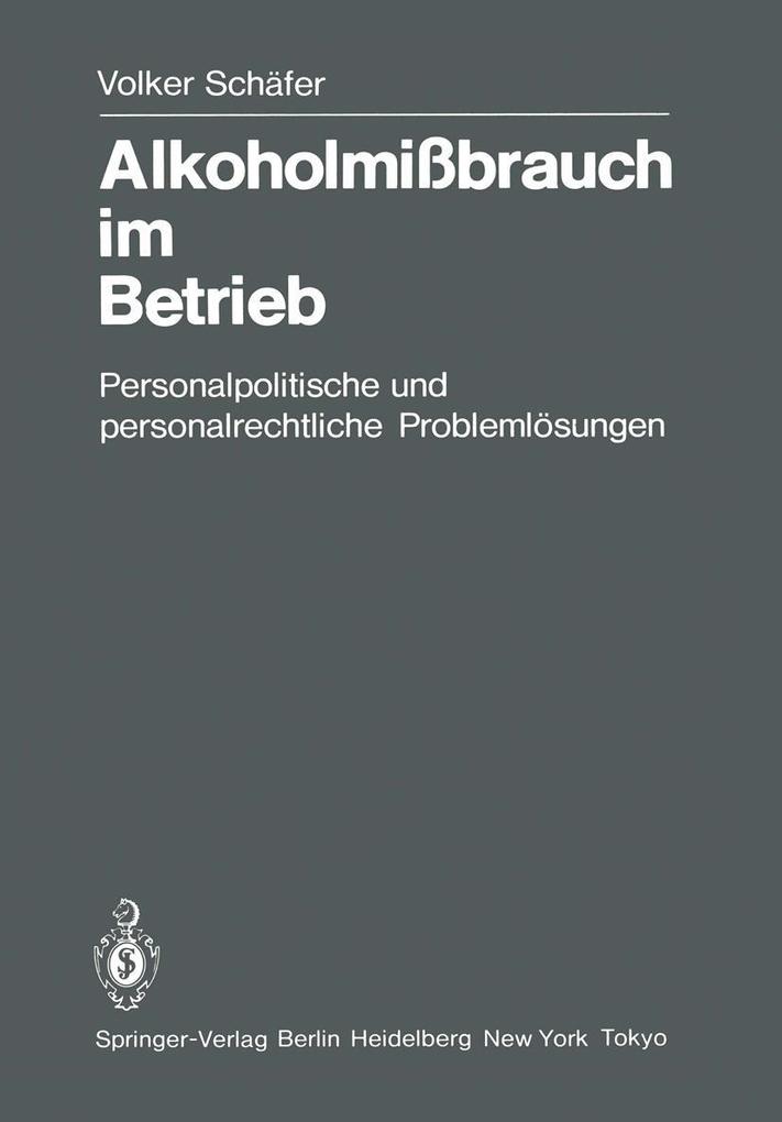 Alkoholmißbrauch im Betrieb