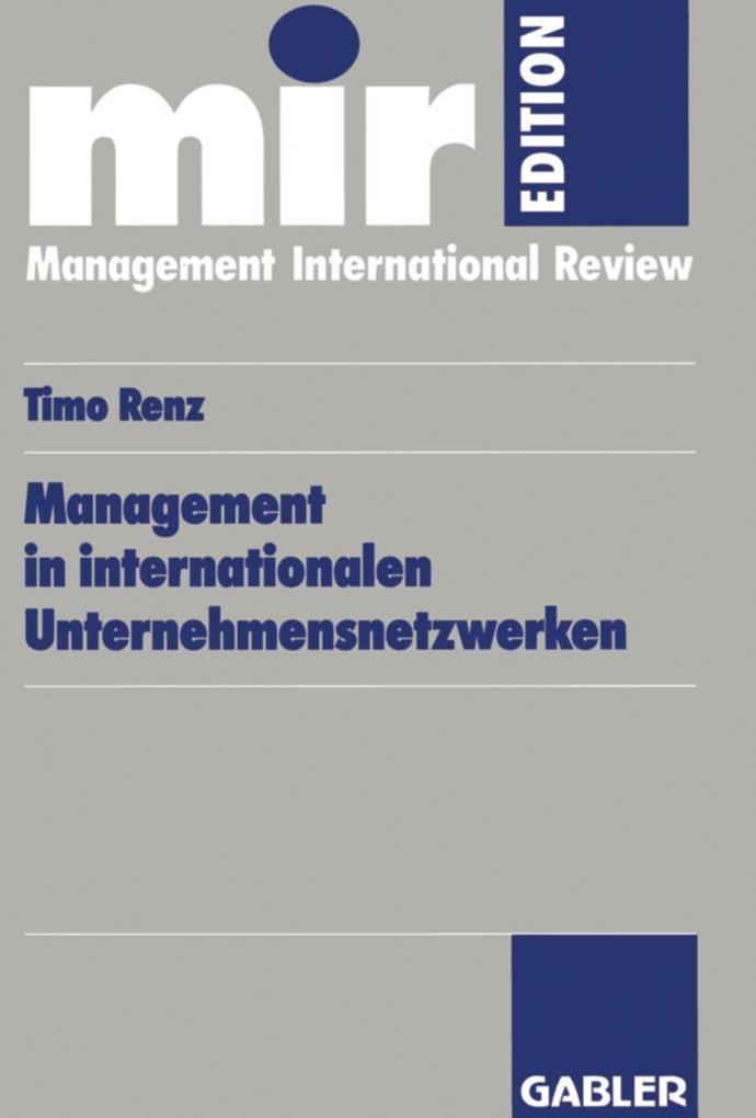 Management in internationalen Unternehmensnetzwerken