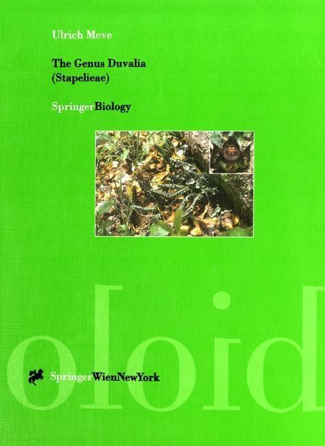The Genus Duvalia (Stapelieae)