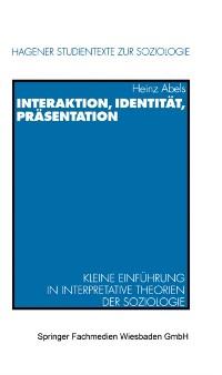 Interaktion Identität Präsentation - Heinz Abels