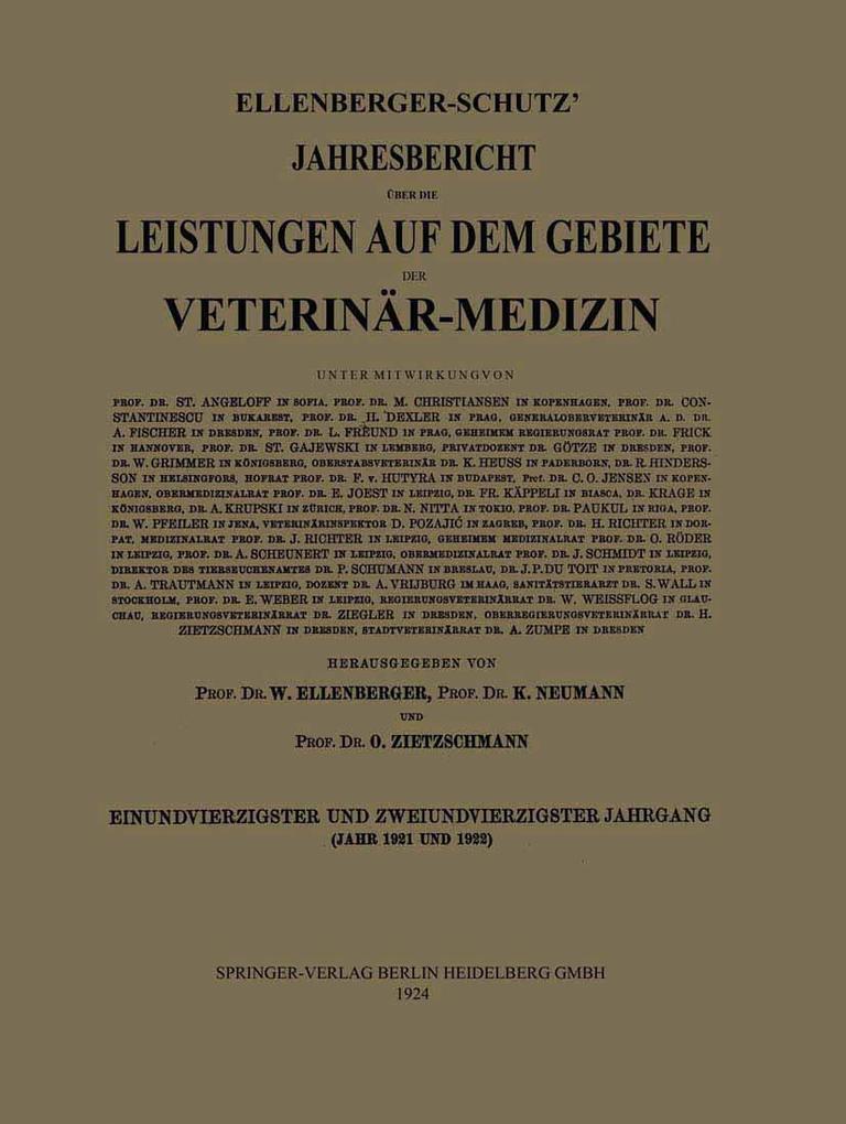 Ellenberger-Schütz‘ Jahresbericht über die Leistungen auf dem Gebiete der Veterinär-Medizin