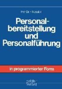 Personalbereitstellung und Personalführung