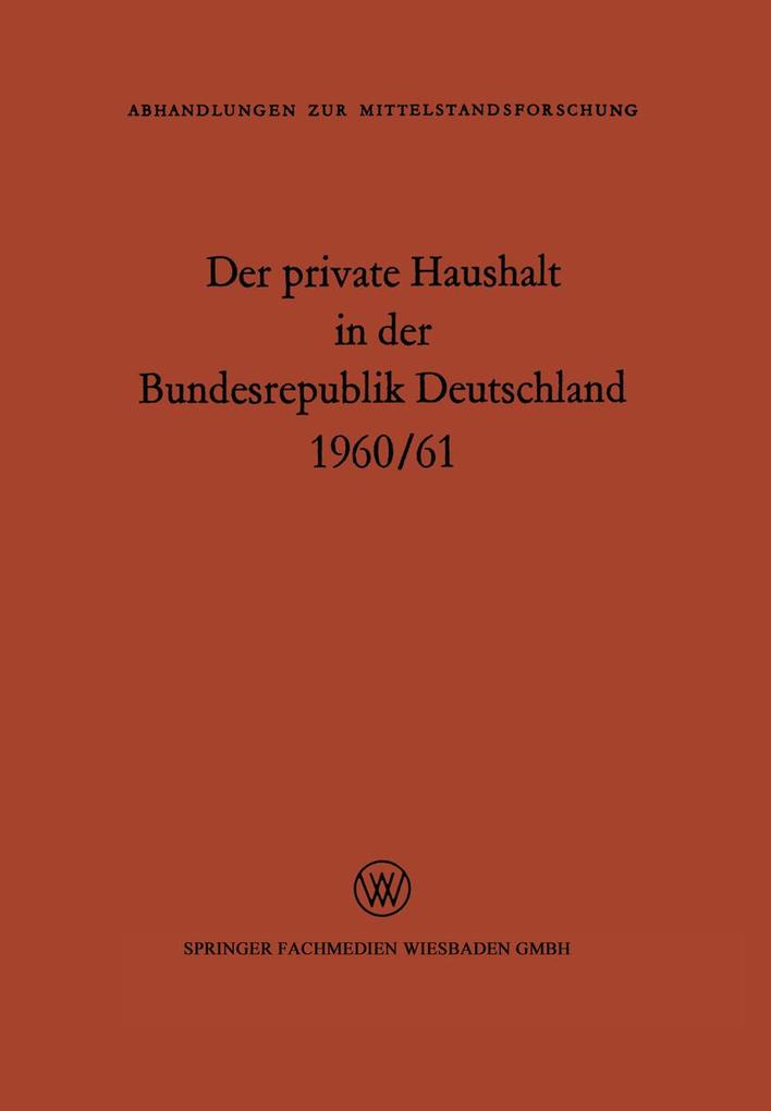 Der private Haushalt in der Bundesrepublik Deutschland 1960/61