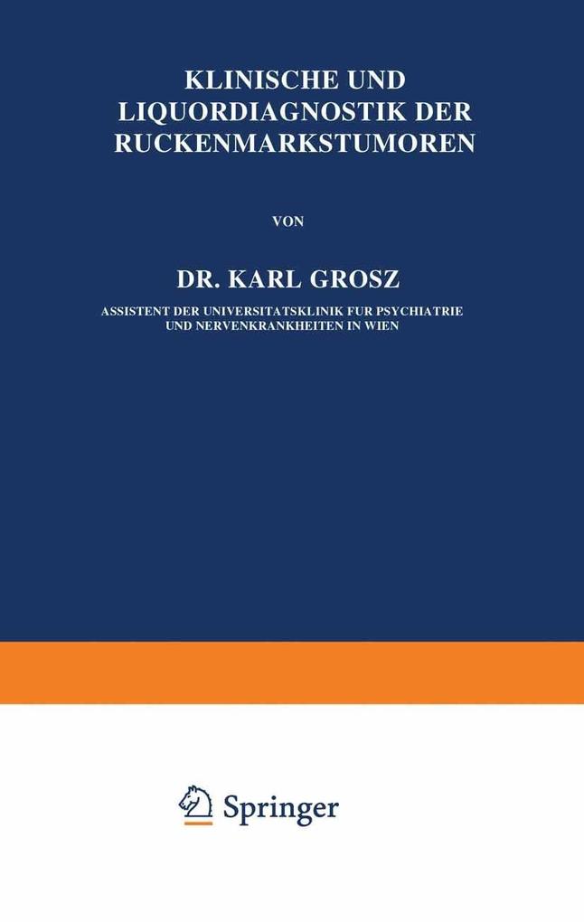 Klinische und Liquordiagnostik der Rückenmarkstumoren