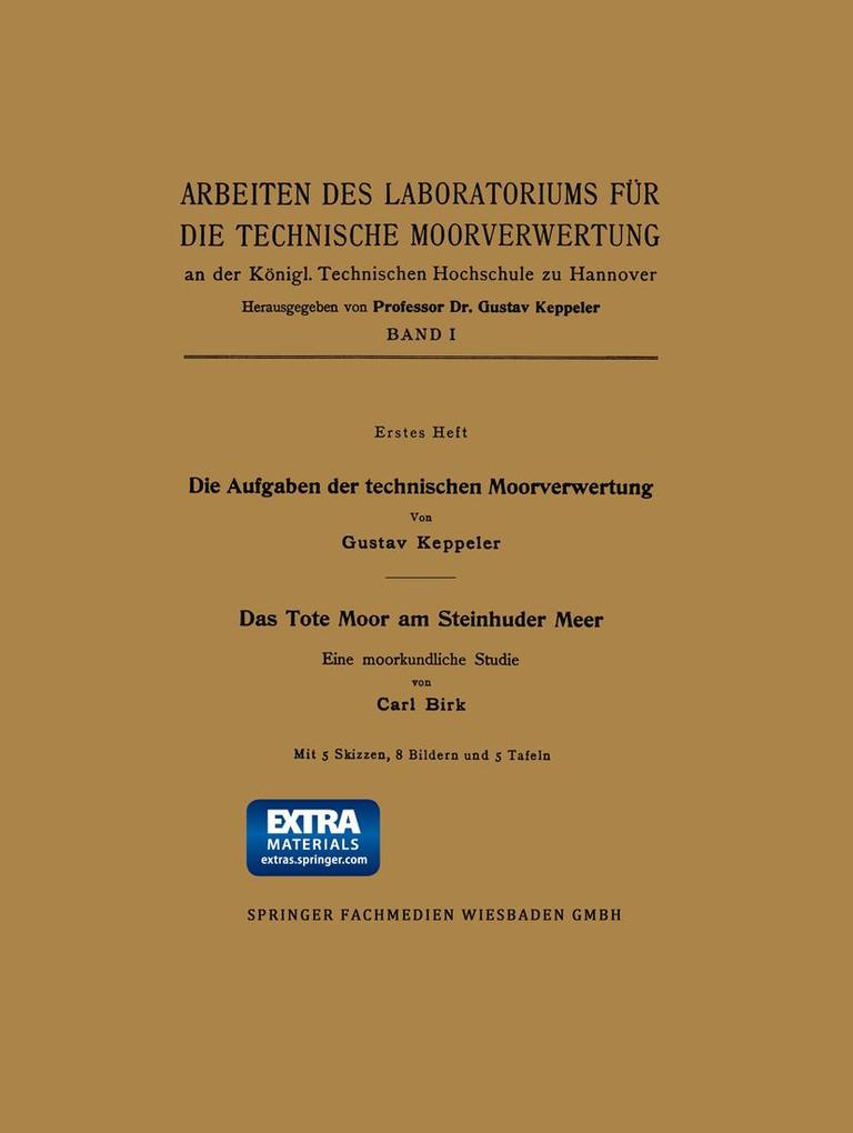 Die Aufgaben der technischen Moorverwertung / Das Tote Moor am Steinhuder Meer